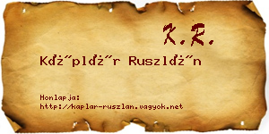 Káplár Ruszlán névjegykártya